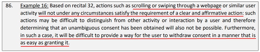 EDPB Guidelines 5 2020 on Consent under the GDPR: Example 16 - Scrolling or swiping is not clear and affirmative for consent