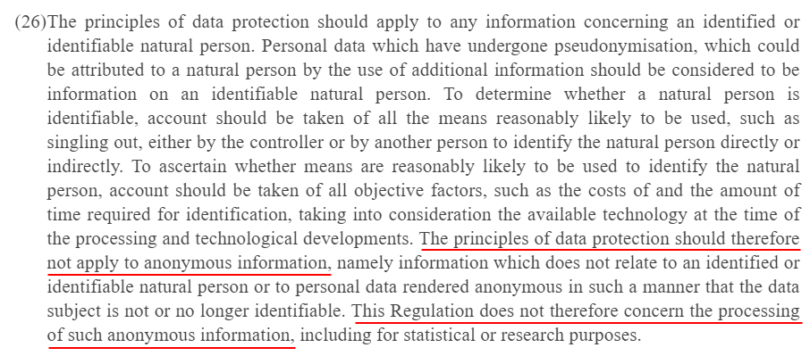 EUR-Lex Europa: GDPR Recital 26 - Regulation does not apply to anonymous information