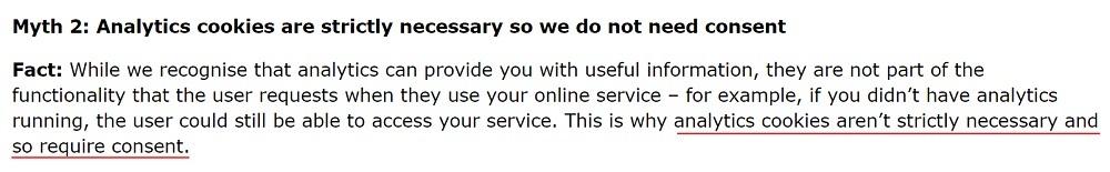 ICO Cookies Guidance: Myth 2: Analytics cookies are strictly necessary so we do not need consent