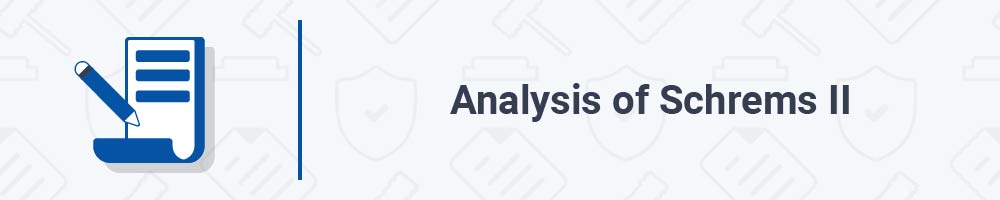 Analysis of Schrems II