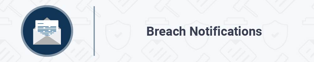Breach Notifications