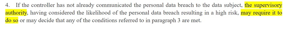 EUR-Lex: GDPR Article 34 section 4 - Communication of a personal data breach to the data subject