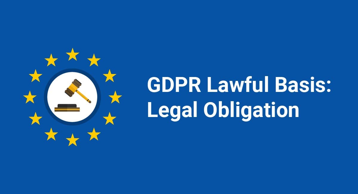 GDPR Lawful Basis: Legal Obligation