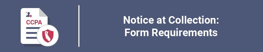 Notice at Collection: Form Requirements