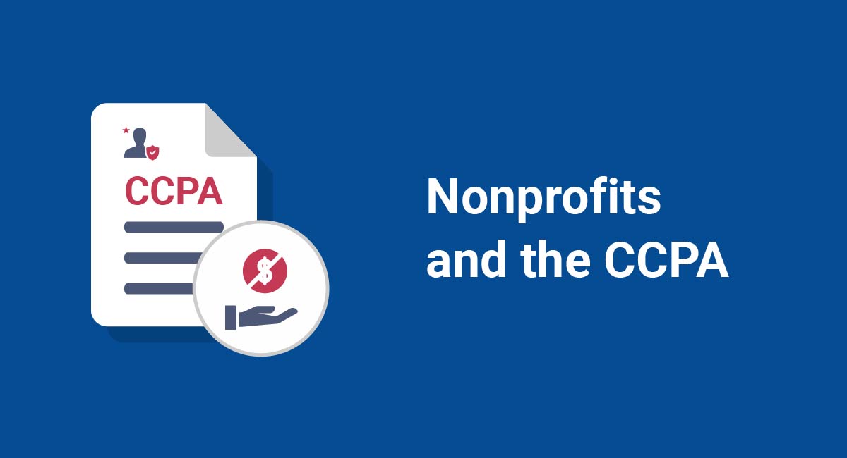 Nonprofits and the CCPA (CPRA)