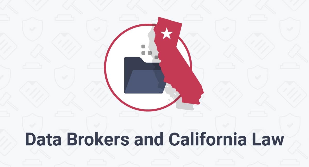 Data Brokers and California Law