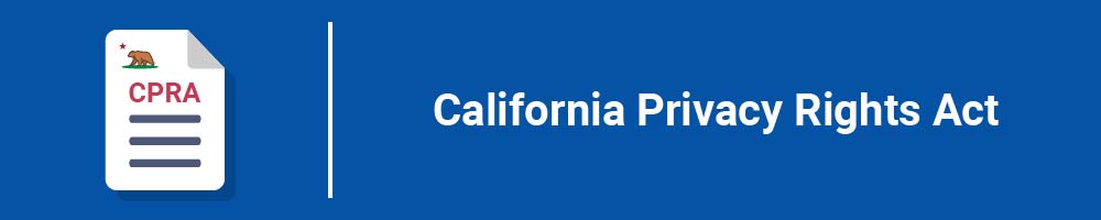 California Privacy Rights Act