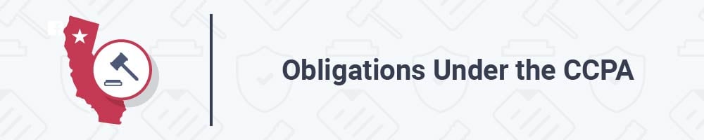 Obligations Under the CCPA