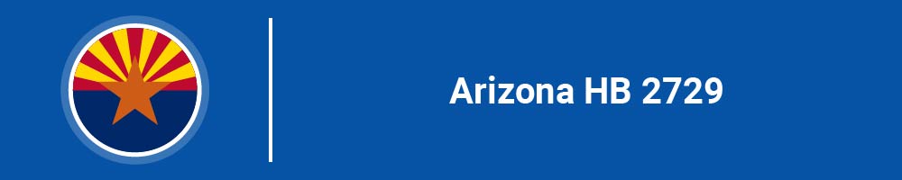 Arizona HB 2729