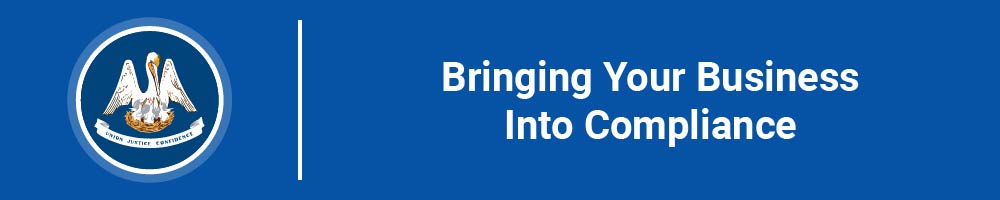 Bringing Your Business Into Compliance