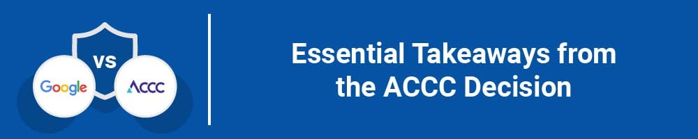 Essential Takeaways from the ACCC Decision