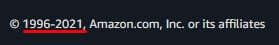Amazon copyright notice with date range highlighted for year range1996-2021