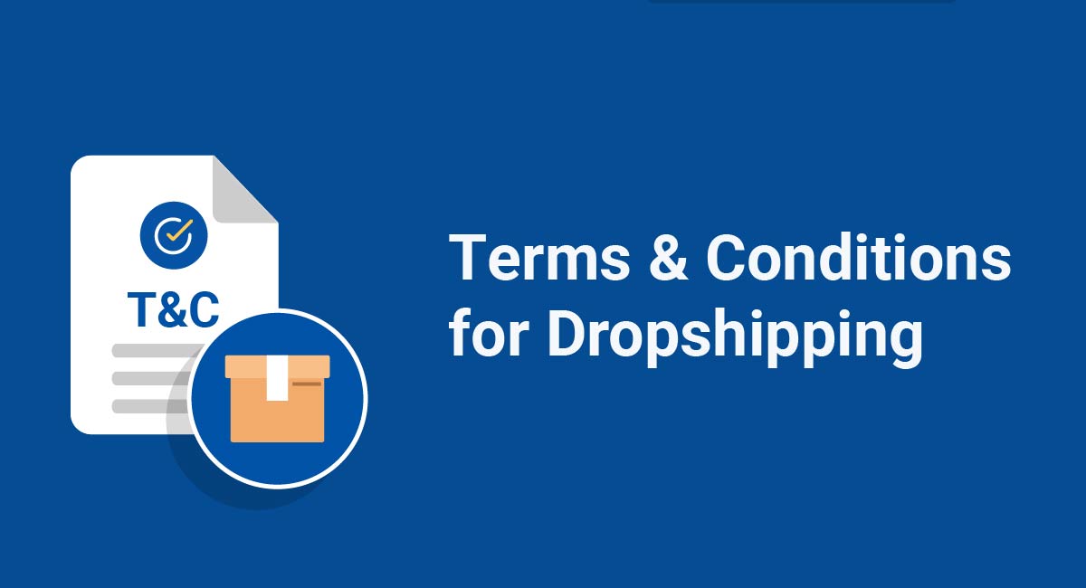 Terms & Conditions for Dropshipping