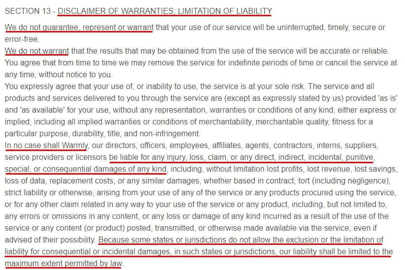 Warmly Terms of Service: Disclaimer of Warranties Limitation of Liability clause