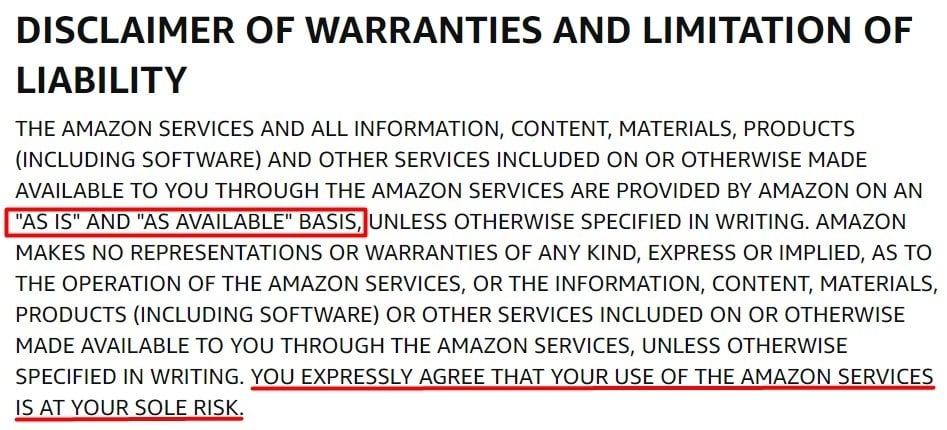 Amazon Conditions of Use: Disclaimer of Warranties and Limitation of Liability clause