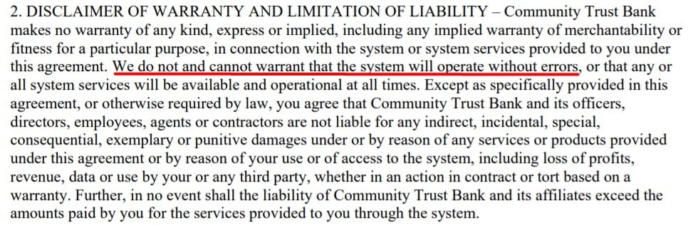 Community Trust Bank User Terms and Conditions: Disclaimer of Warranty and Limitation of Liability clause