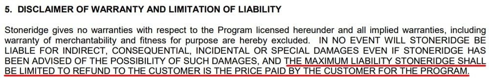 Stoneridge User License Agreement: Disclaimer of Warranty and Limitation of Liability clause