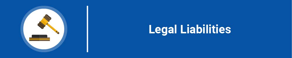 Legal Liabilities