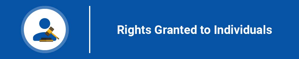 Rights Granted to Individuals