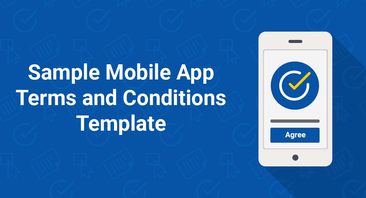 Sample Mobile App Terms and Conditions Template