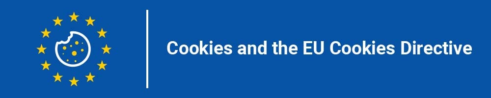 Cookies and the EU Cookies Directive