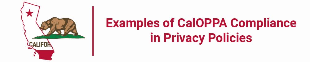 Examples of CalOPPA Compliance in Privacy Policies