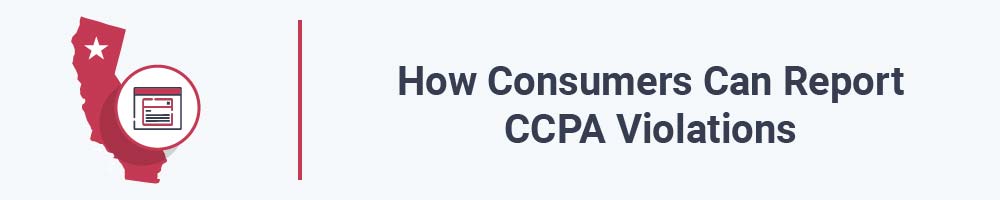 How Consumers Can Report CCPA Violations