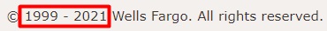 Wells Fargo website copyright notice with date range highlighted