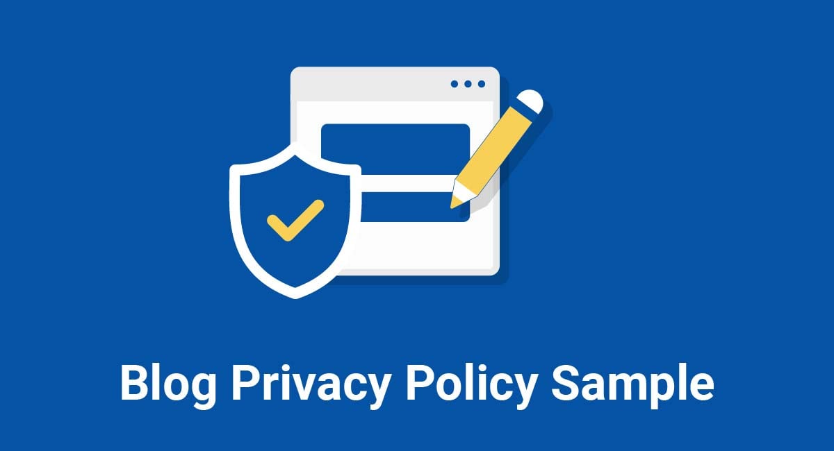 Sample Blog Privacy Policy Template
