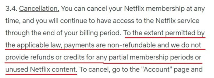 Netflix Terms of Use: Billing and Cancellation clause - Cancellation section