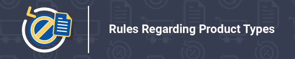 Rules Regarding Product Types