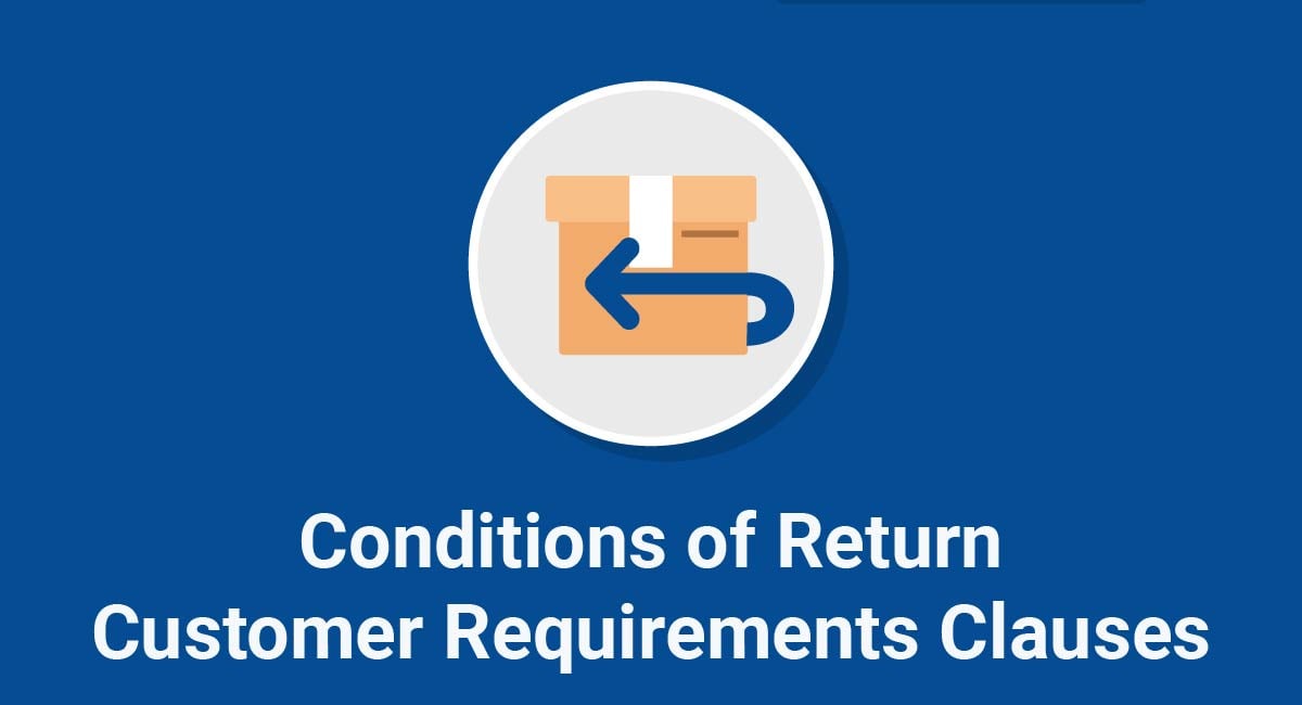 Conditions of Returns and Customer Requirements Clauses - Privacy Policies