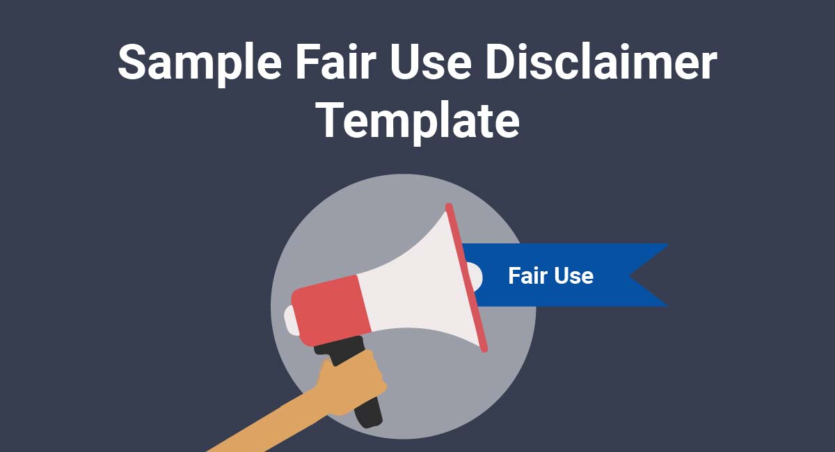 Sample Fair Use Disclaimer Template