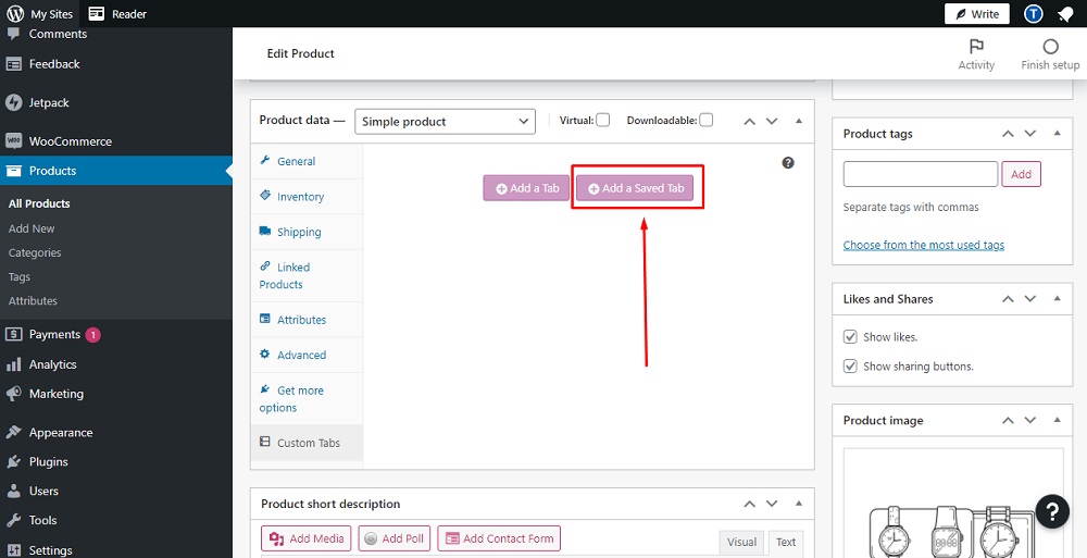 TermsFeed WordPress WooCommerce: Dashboard - Products - Edit Product - Custom Tabs - Add a Saved Tab highlighted