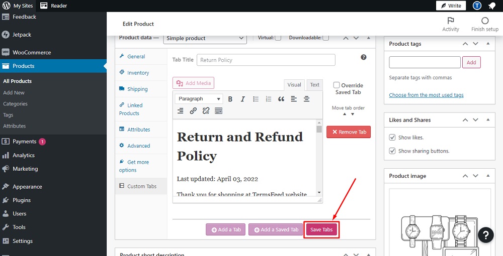 TermsFeed WordPress WooCommerce: Dashboard - Products - Edit Product - Custom Tabs - added  with Save Tabs button highlighted