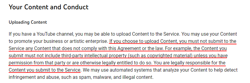 YouTube Terms of Service: Your Content and Conduct clause: Uploading Content section