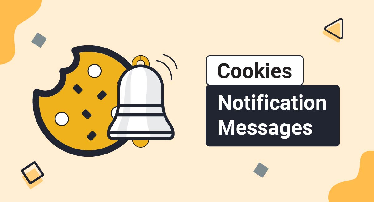 Image for: Cookies Notification Messages