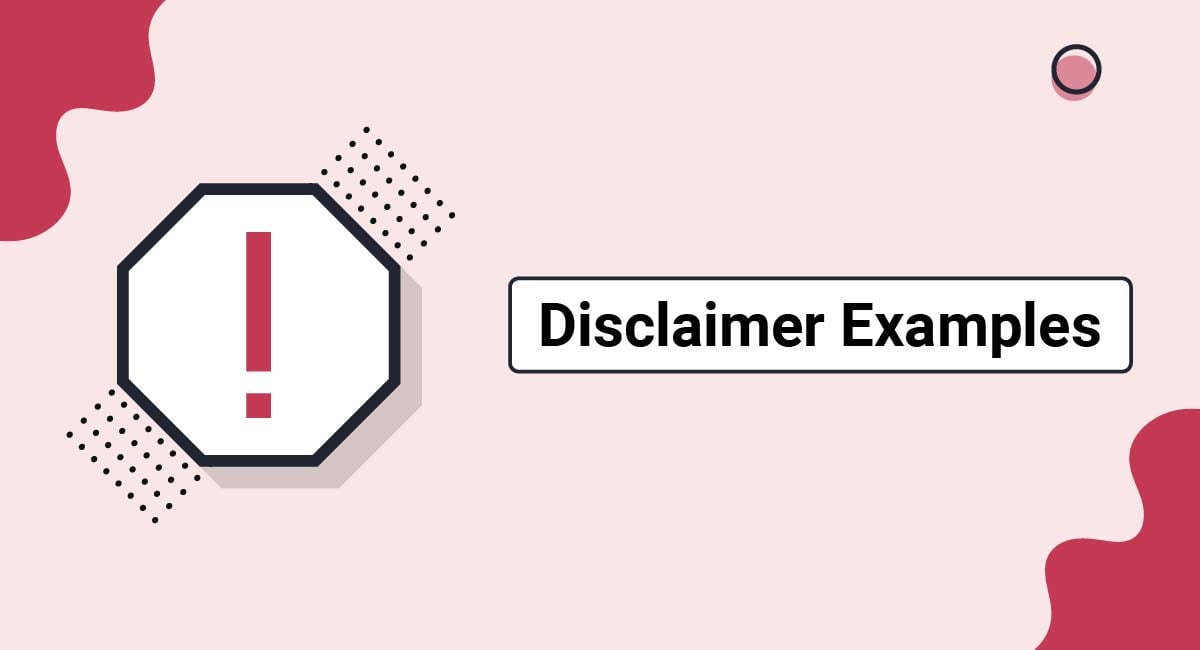Disclaimer Examples