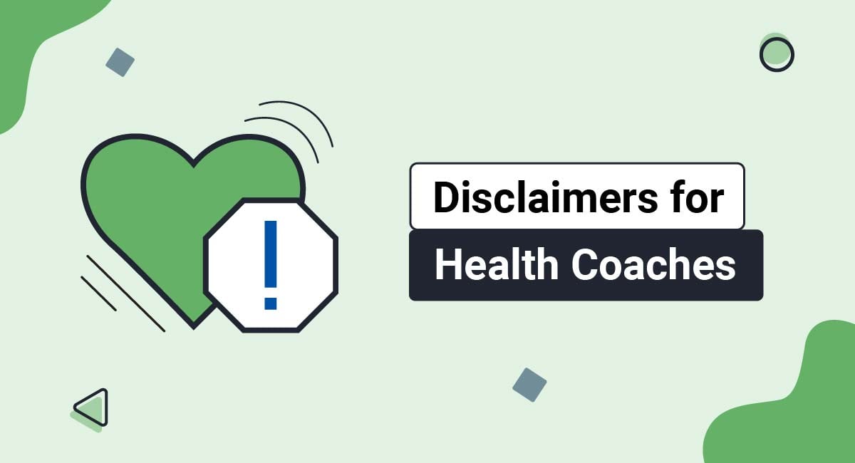 Disclaimers for Health Coaches