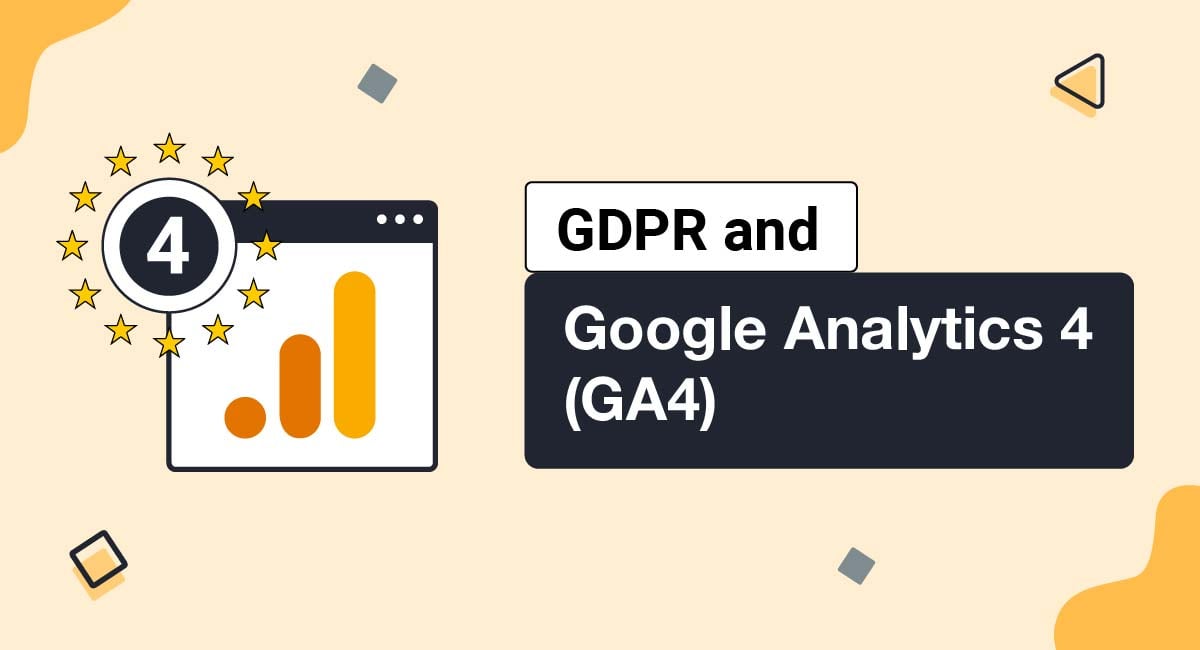 GDPR and Google Analytics 4 (GA4)