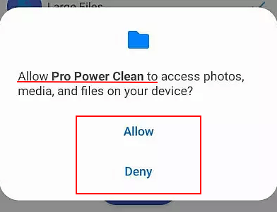 Pro Power Clean: Permissions screen for access to photos, media and files
