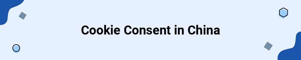 Cookie Consent in China