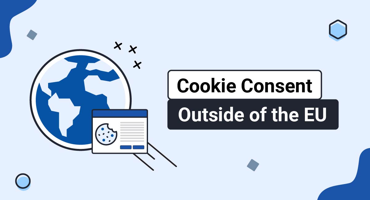 Cookie Consent Outside of the EU