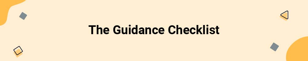 The Guidance Checklist