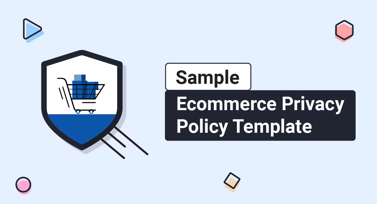 Ecommerce Privacy Policy Template