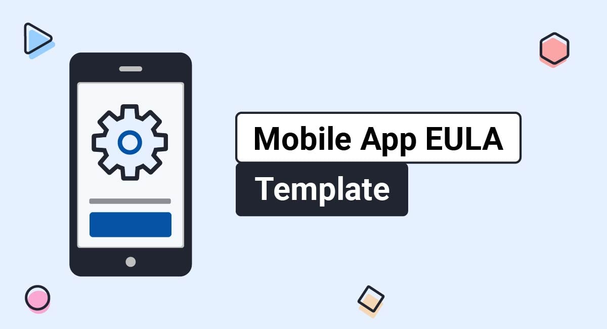 Image for: Mobile App EULA Template