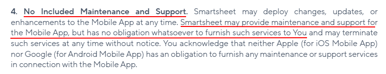 Smartsheet Mobile App EULA: No Included Maintenance and Support clause