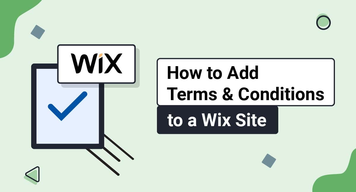 Nos vemos mañana Consciente de Finalmente How to Add Terms and Conditions to a Wix Site - TermsFeed