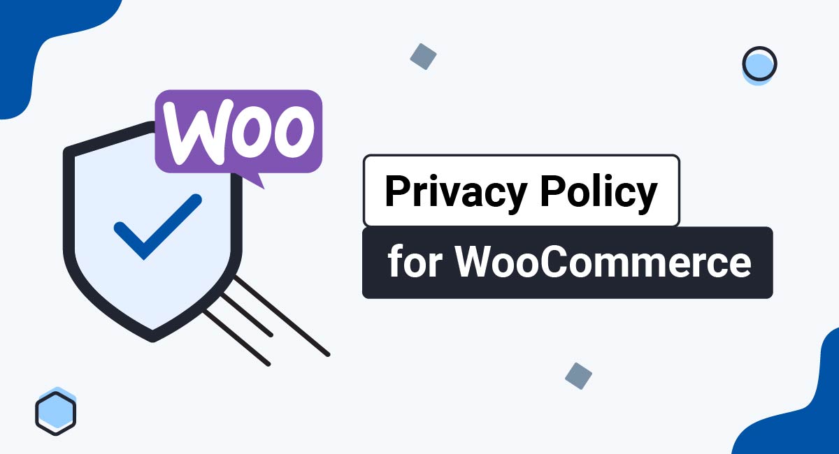 Privacy Policy for WooCommerce