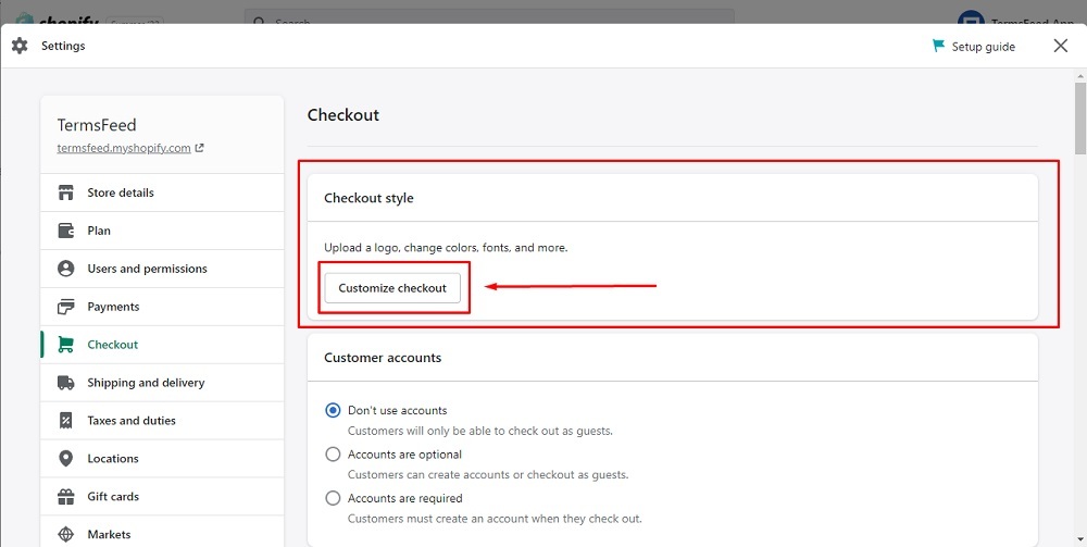 TermsFeed Shopify: Editor - Settings - Checkout - Style - Customize checkout button highlighted